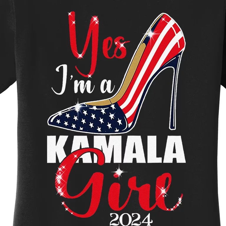 Yes IM A Kamala Stilettos High Heel Harris 2024 Vote Women's T-Shirt