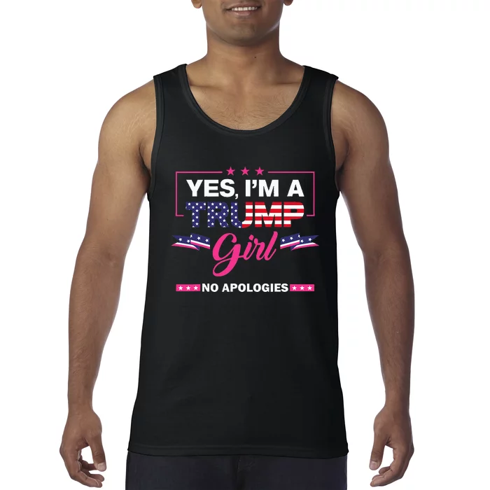 Yes IM A Trump Girl No Apologies 2024 Election Tank Top