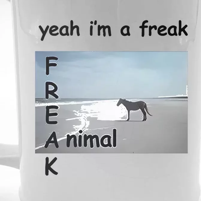 Yeah Im A Freak Animal Front & Back Beer Stein