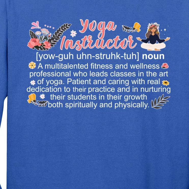 Yoga Instructor Appreciation Yoga Teacher Cute Gift Long Sleeve Shirt