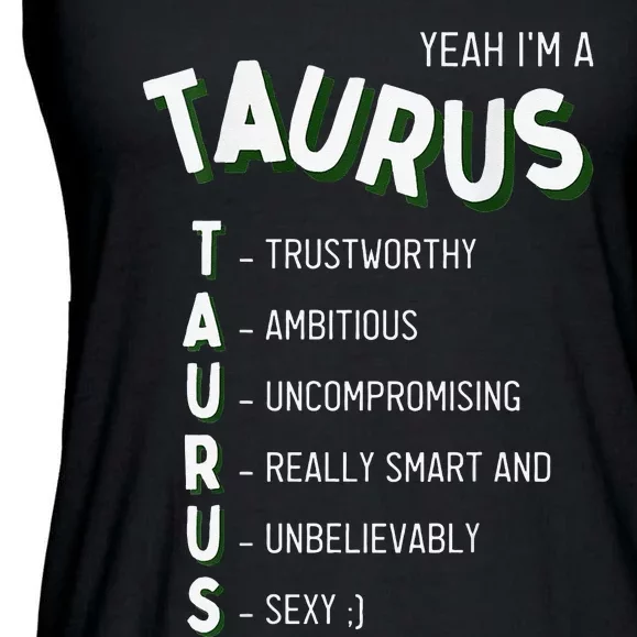 Yeah I'm a Taurus Zodiac Ladies Essential Flowy Tank