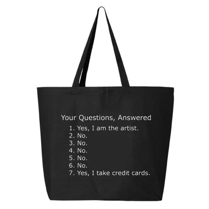 Yes I Am The Artist Your Questions Answered 25L Jumbo Tote