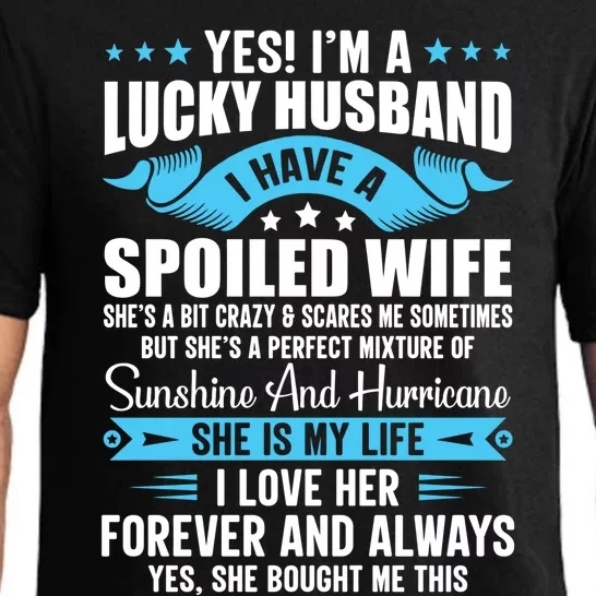 Yes I'm A Lucky Husband Funny Husband Wife Love Husband Gift Pajama Set