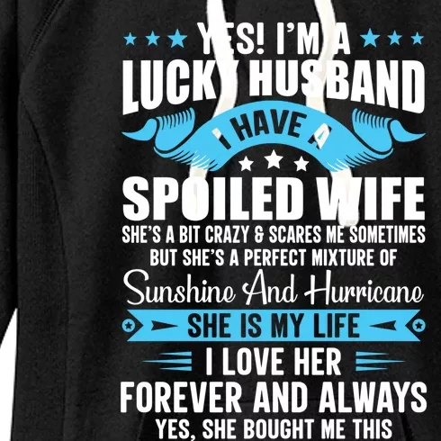 Yes I'm A Lucky Husband Funny Husband Wife Love Husband Gift Women's Fleece Hoodie