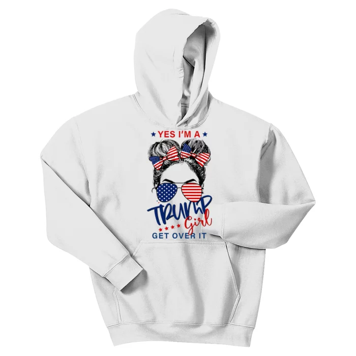 Yes IM A Trump Girl Get Over It Kids Hoodie