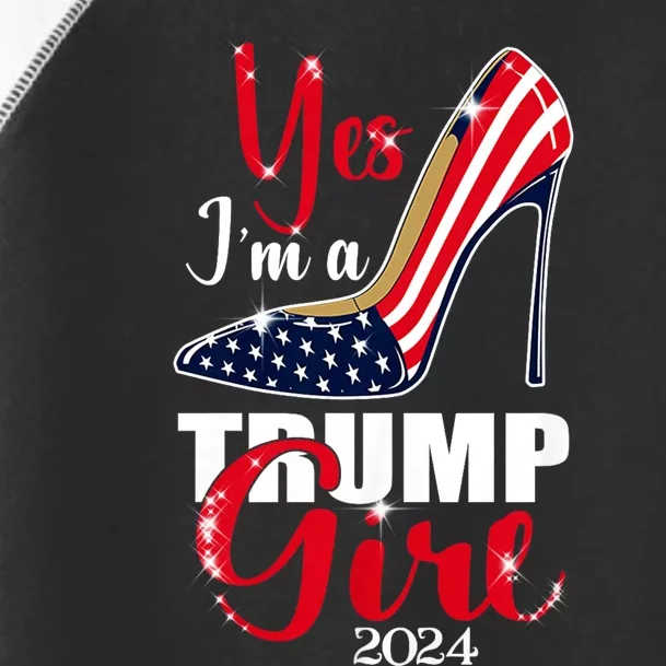 Yes IM A Trump Girl Stilettos High Heel Us Flag Trump 2024 Toddler Fine Jersey T-Shirt