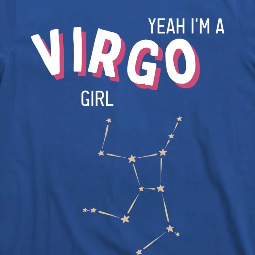 Yeah Im A Virgo Zodiac Funny Gift T-Shirt