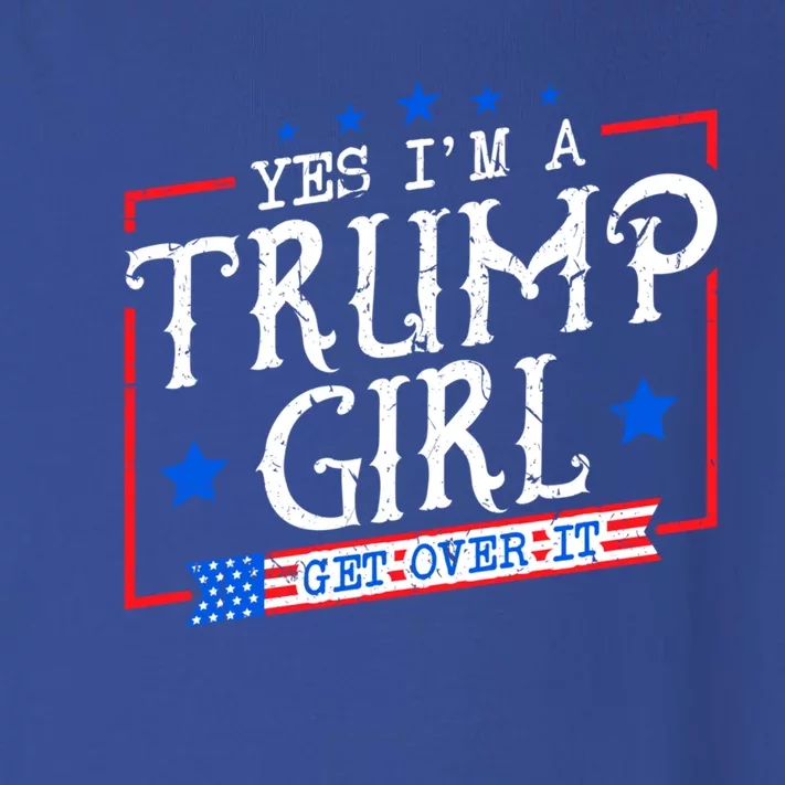 Yes IM A Trump Get Over It Funny Gift For Trump Supporter Gift Toddler Long Sleeve Shirt