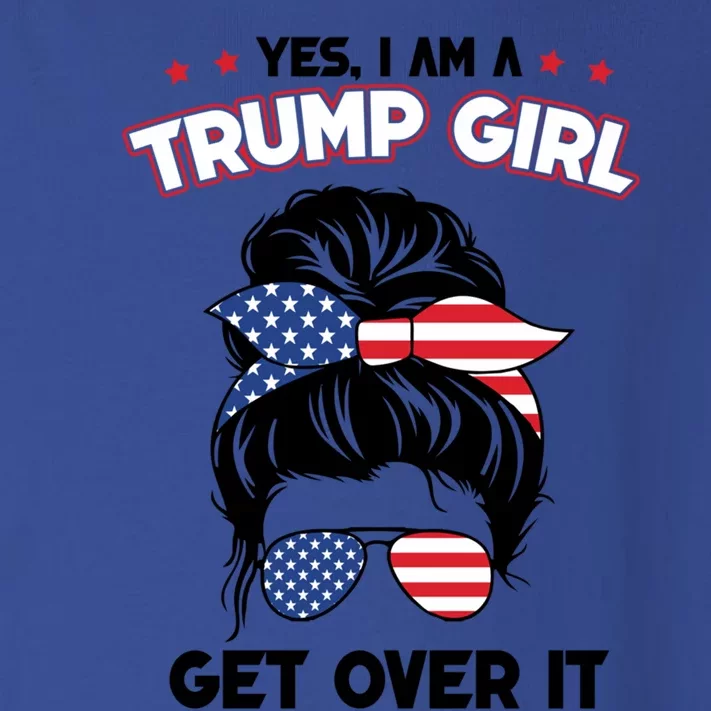 Yes I Am A Trump Get Over It Usa Messy Bun Cute Gift Toddler Long Sleeve Shirt