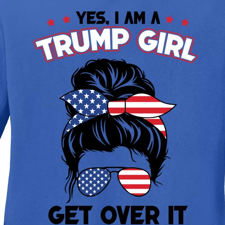 Yes I Am A Trump Get Over It Usa Messy Bun Cute Gift Ladies Long Sleeve Shirt