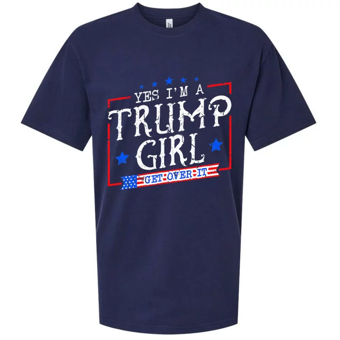 Yes IM A Trump Girl Get Over It Gifts For Trump Supporter Sueded Cloud Jersey T-Shirt