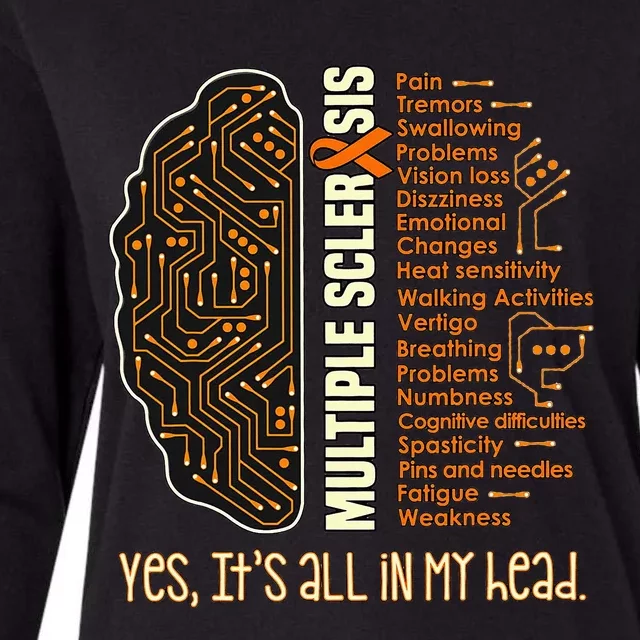 Yes It's All In My Head Multiple Sclerosis Ribbon Brain Womens Cotton Relaxed Long Sleeve T-Shirt