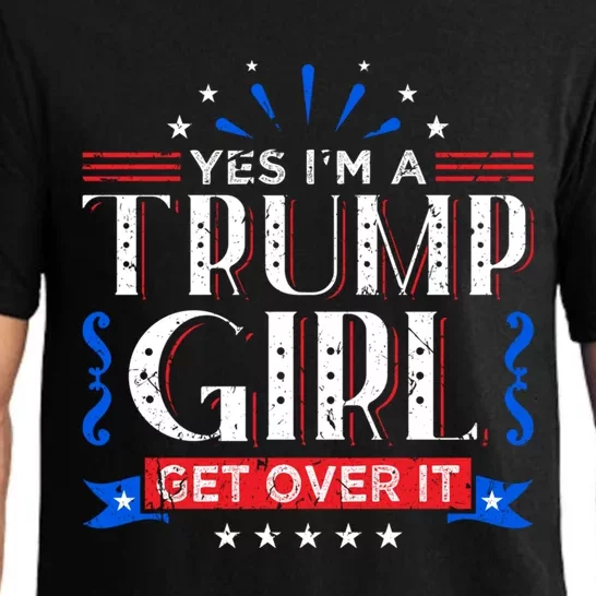 Yes IM A Trump Get Over It Funny Gift For Trump Fan Funny Gift Pajama Set