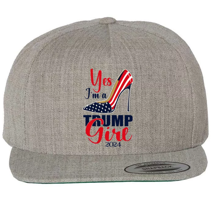 Yes IM A Trump Girl Stilettos High Heel Us Flag Trump 2024 Wool Snapback Cap