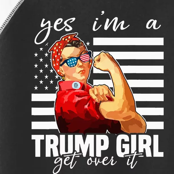 Yes IM A Trump Girl Get Over It Trump 2024 Toddler Fine Jersey T-Shirt