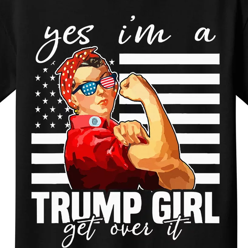 Yes IM A Trump Girl Get Over It Trump 2024 Kids T-Shirt