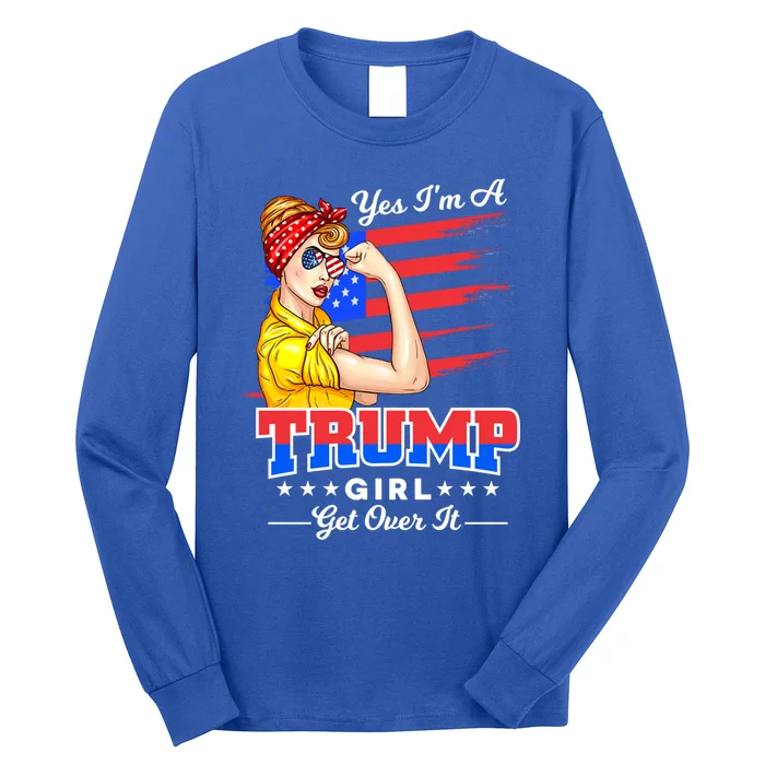 Yes IM A Trump Get Over Igift Trump 2020 Gift Long Sleeve Shirt