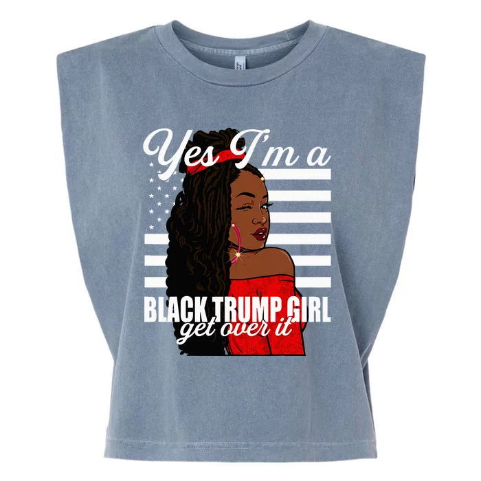 Yes Im A Black Trump Girl African American For Trump Garment-Dyed Women's Muscle Tee