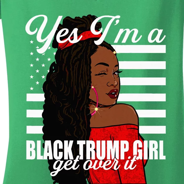 Yes Im A Black Trump Girl African American For Trump Women's V-Neck T-Shirt