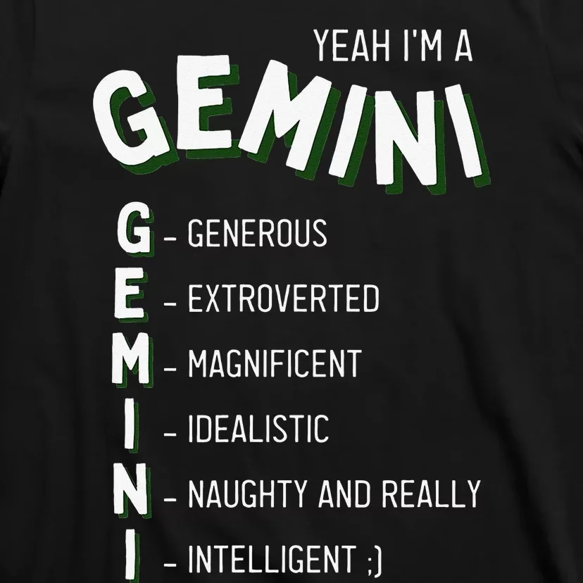 Yeah I'm a Gemini Zodiac T-Shirt