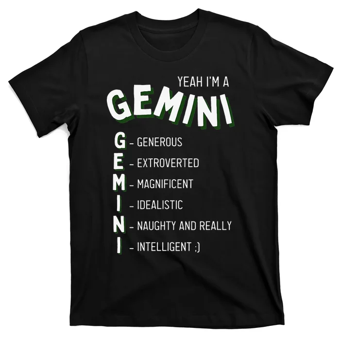 Yeah I'm a Gemini Zodiac T-Shirt