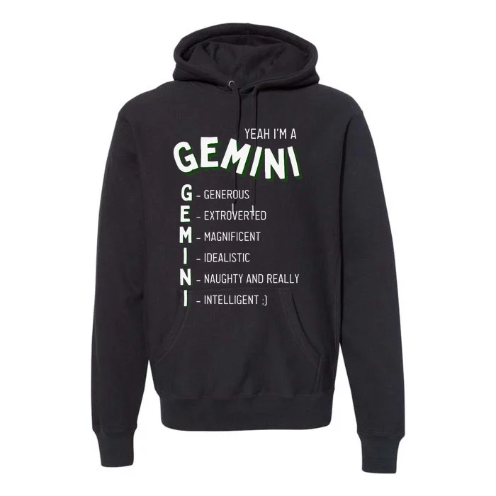 Yeah I'm a Gemini Zodiac Premium Hoodie