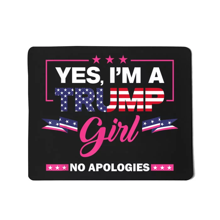 Yes IM A Trump No Apologies 2024 Election Mousepad