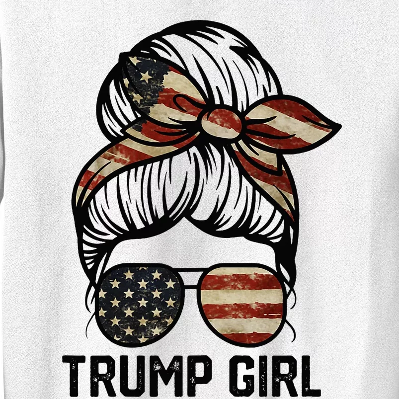 Yes IM A Trump Girl Get Over It Trump Girl 2024 Election Sweatshirt