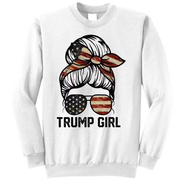 Yes IM A Trump Girl Get Over It Trump Girl 2024 Election Sweatshirt