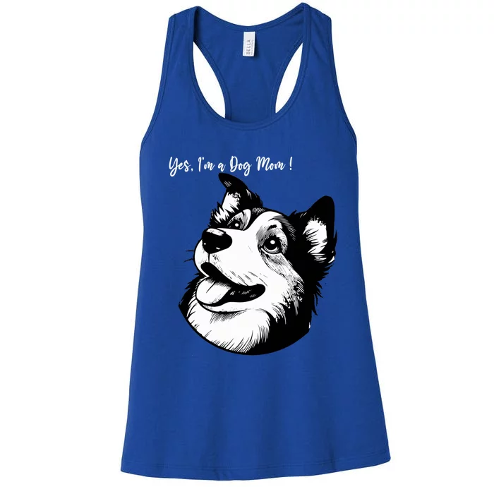 Yes Im A Dog Mom Displays Love For This Lovely Pet Women's Racerback Tank