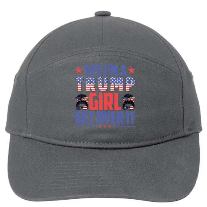 Yes IM A Trump Get Over It Vintage Classic Fun Support Cool Gift 7-Panel Snapback Hat