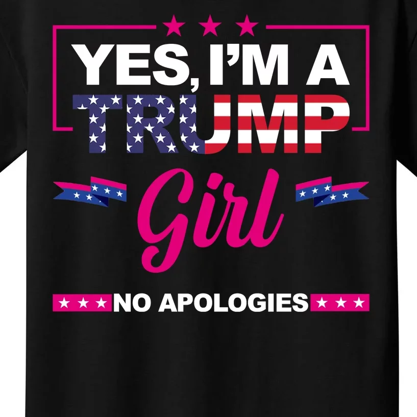 Yes Im A Trump Girl No Apologies 2024 Election Kids T-Shirt