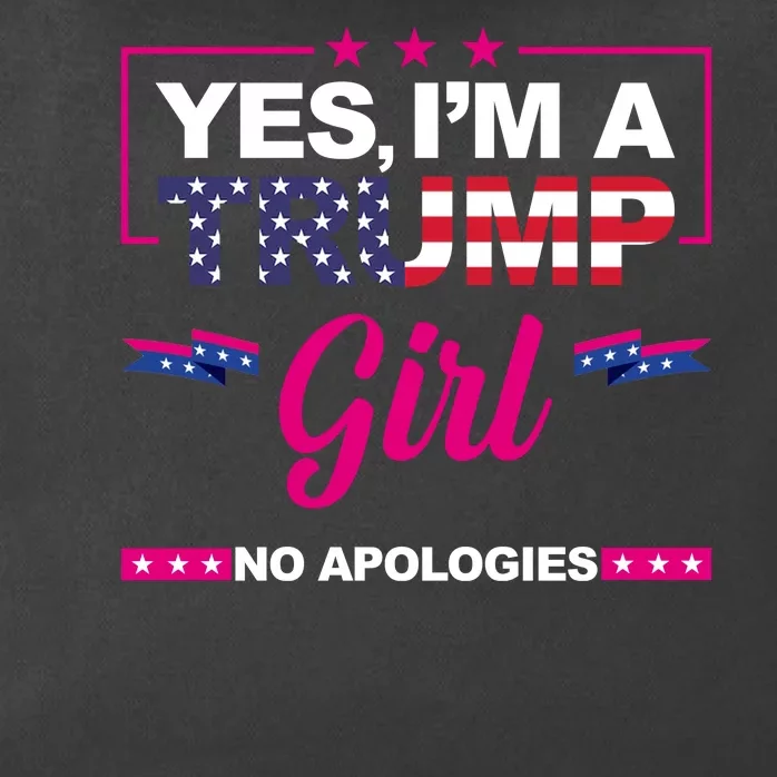 Yes Im A Trump Girl No Apologies 2024 Election Zip Tote Bag