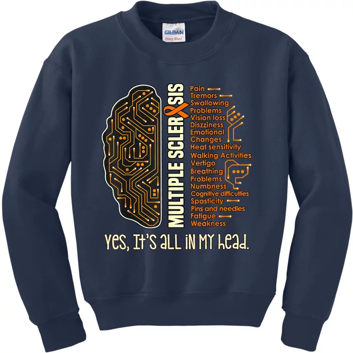 Yes It's All In My Head Multiple Sclerosis Ribbon Brain Kids Sweatshirt