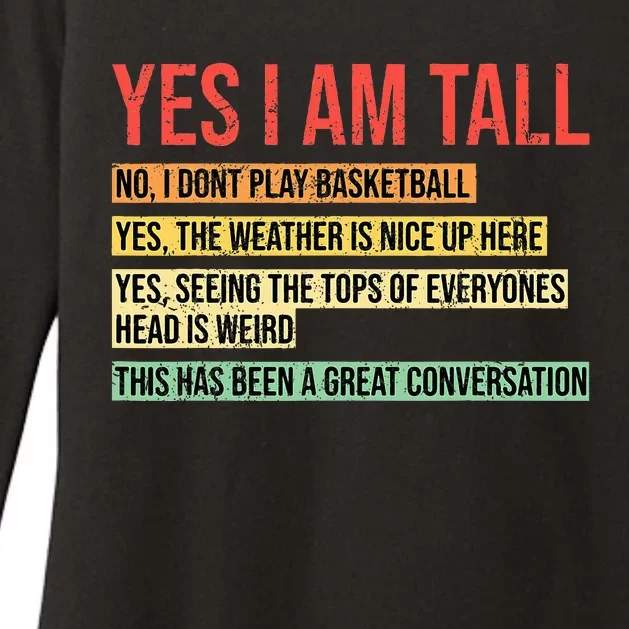 Yes I Am Tall Womens CVC Long Sleeve Shirt