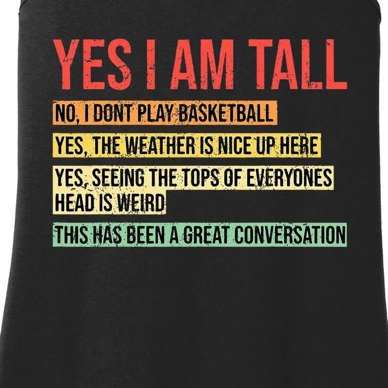 Yes I Am Tall Ladies Essential Tank