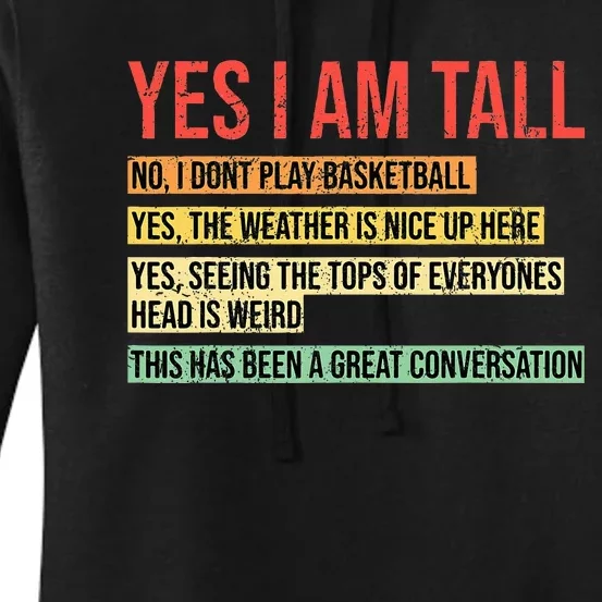 Yes I Am Tall Women's Pullover Hoodie