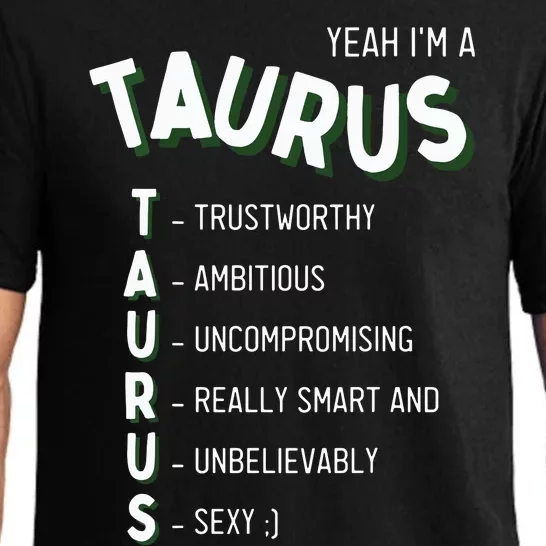 Yeah Im A Taurus Zodiac Pajama Set