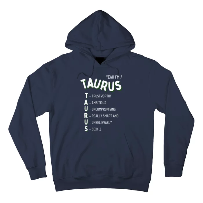 Yeah Im A Taurus Zodiac Hoodie