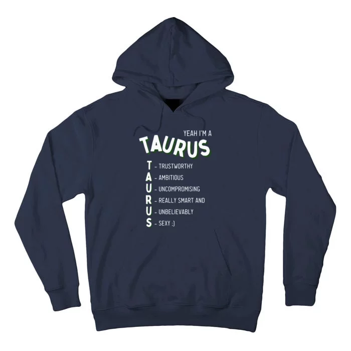 Yeah Im A Taurus Zodiac Tall Hoodie