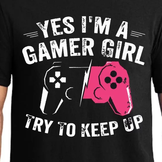 Yes Im A Gamer Girl Funny Video Gamer Gift Gaming Lover Pajama Set