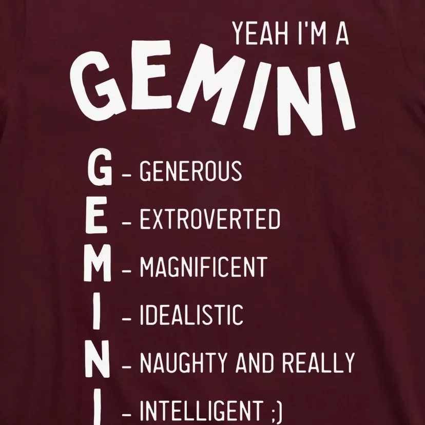 Yeah Im A Gemini Zodiac T-Shirt