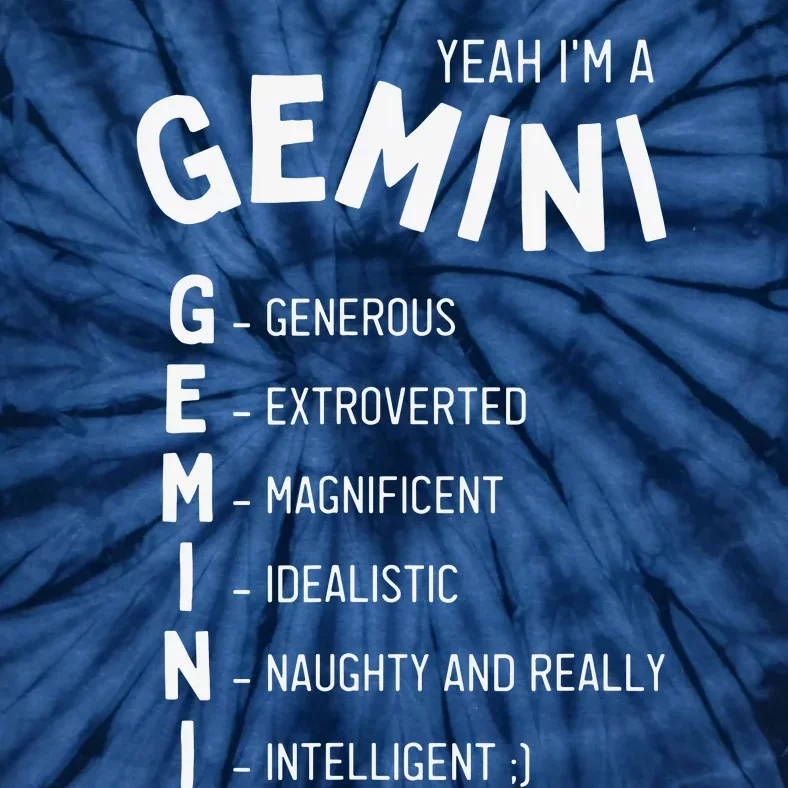 Yeah Im A Gemini Zodiac Tie-Dye T-Shirt