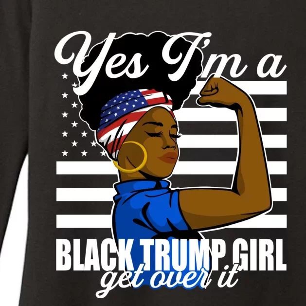 Yes Im A Black Trump Girl Girl Get Over It 2024 Supporter Womens CVC Long Sleeve Shirt