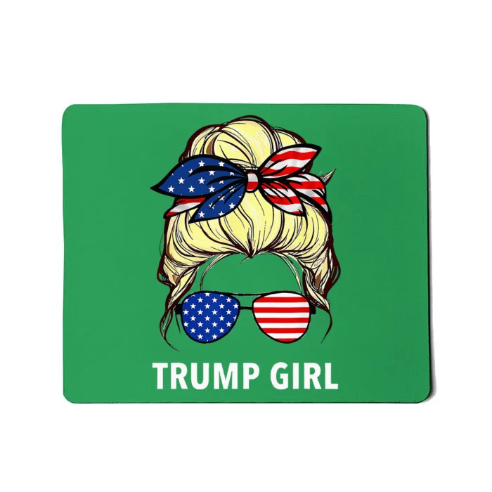 Yes IM A Trump Girl Get Over It Trump 2024 Election Gifts Mousepad