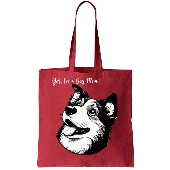 Yes Im A Dog Mom Displays Love For This Lovely Pet Tote Bag