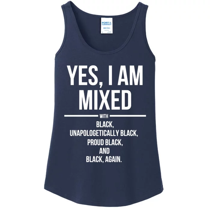 Yes I Am Mixed With Black Proud Black History Month Ladies Essential Tank