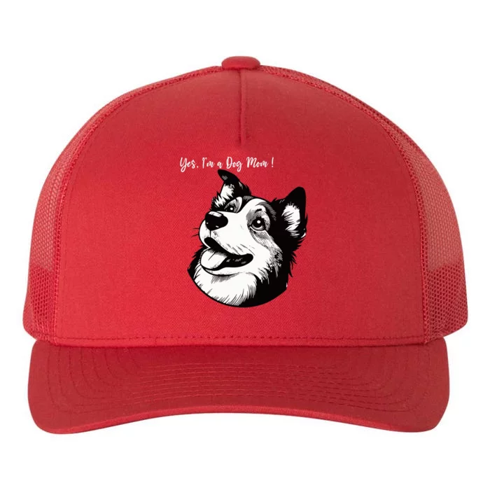 Yes Im A Dog Mom Displays Love For This Lovely Pet Yupoong Adult 5-Panel Trucker Hat