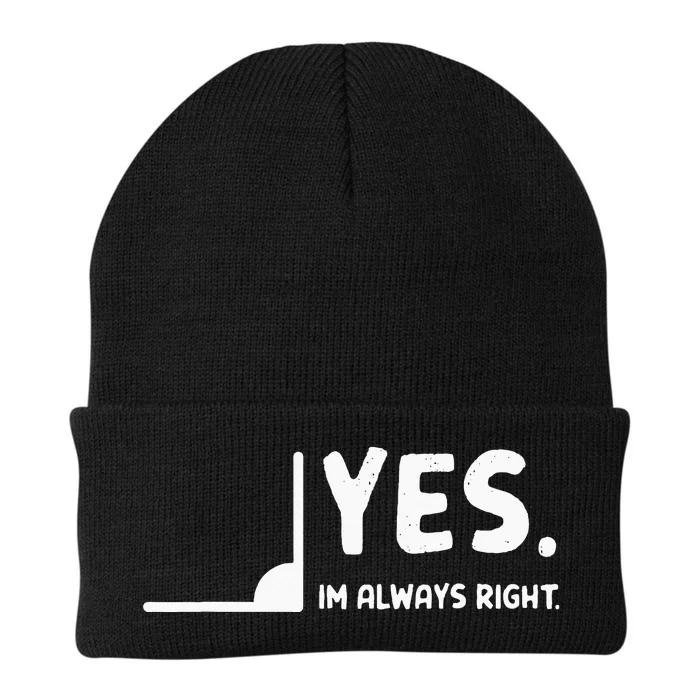 Yes Im Always Right Math Teacher Knit Cap Winter Beanie