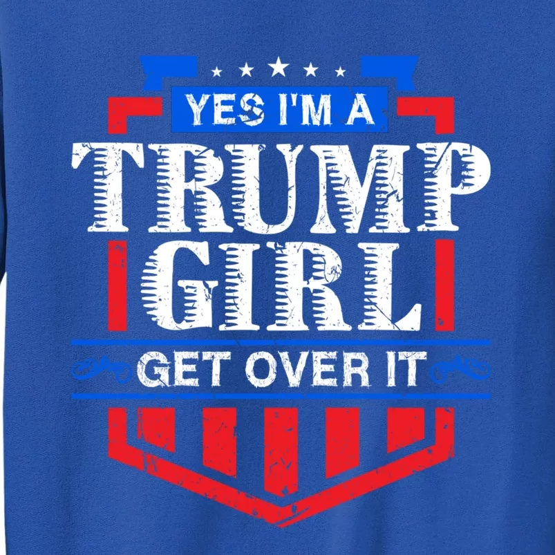 Yes IM A Trump Come Over America Wahlen Cool Gift Tall Sweatshirt